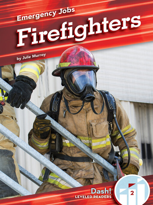 Title details for Firefighters by Julie Murray - Available